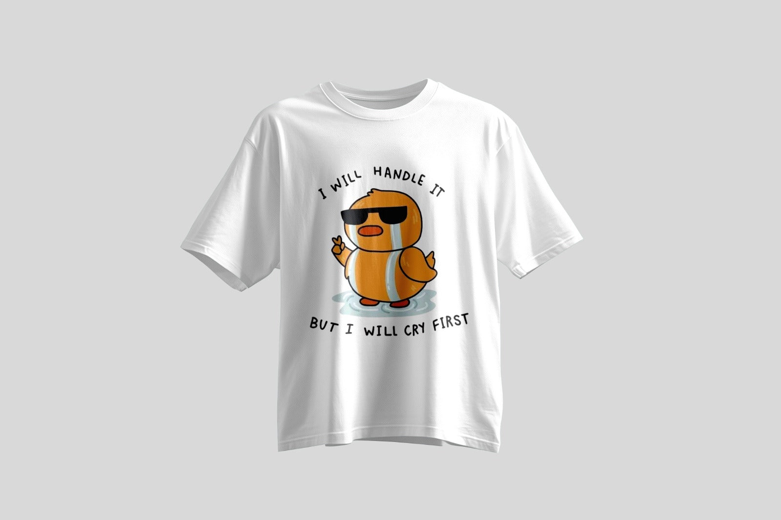 I will handle it but I will cry first unisex tshirt
